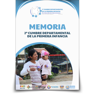 MEMORIA 2º CUMBRE DEPARTAMENTAL DE LA PRIMERA INFANCIA